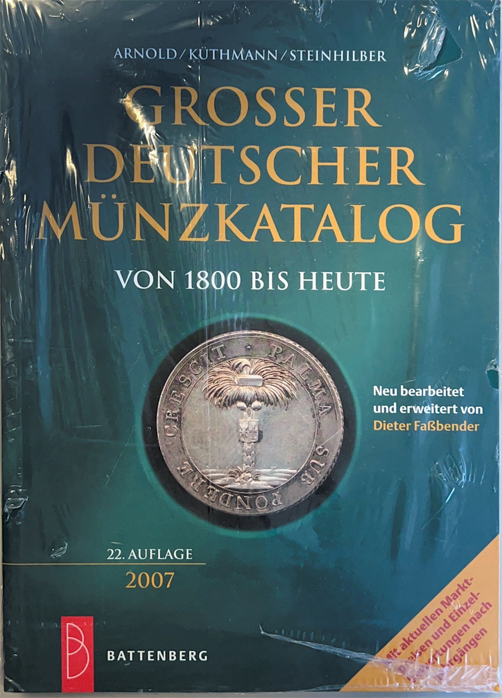 Gro�er Deutscher M�nzkatalog von 1800 bis heute (22. Auflage, 2007, neuwertig)